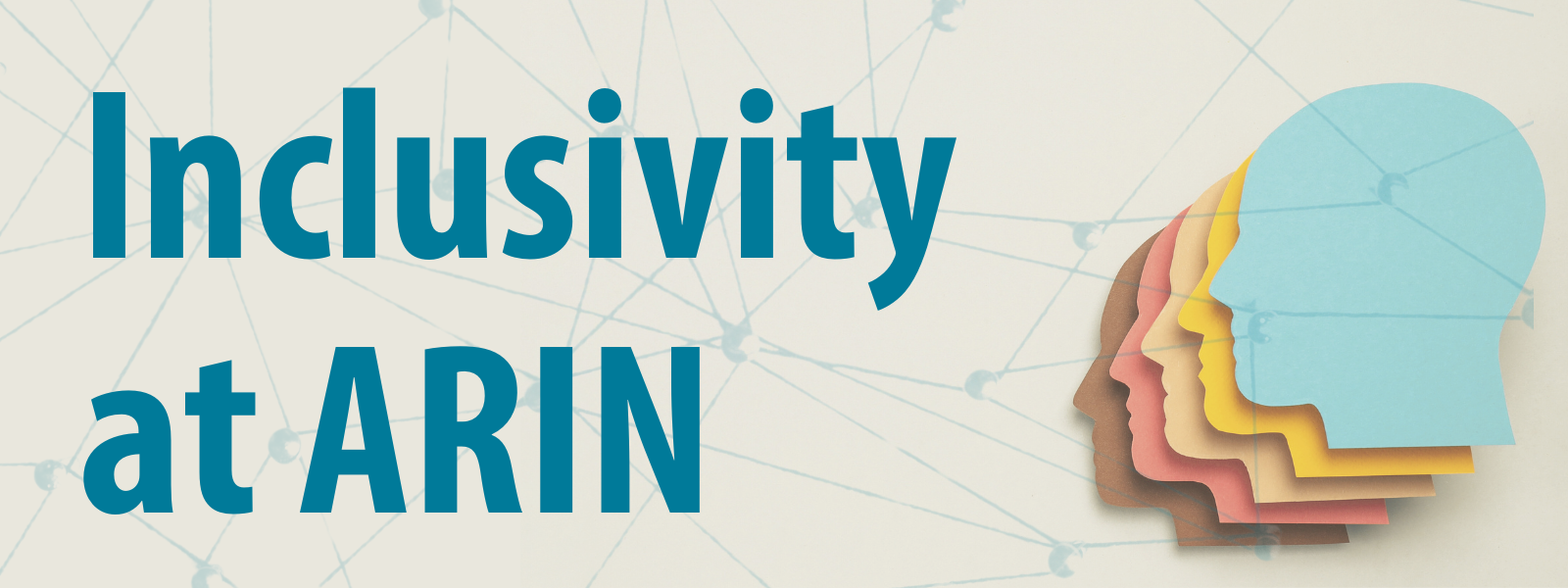 Inclusivity at ARIN