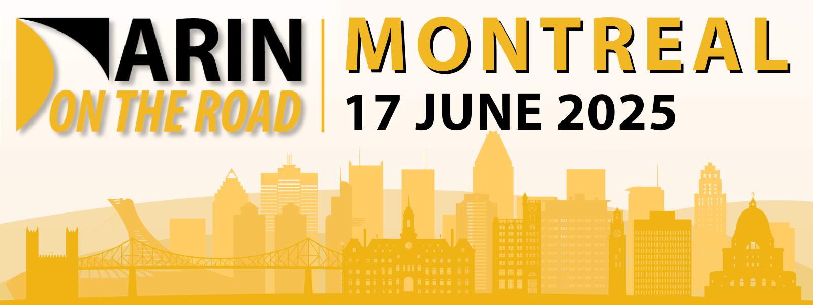 ARIN on the Road Montreal 17 June 2025 