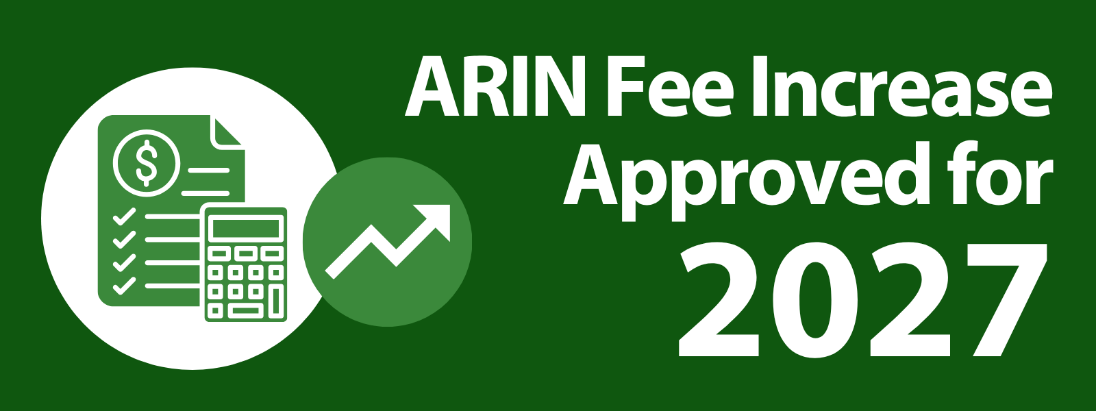 ARIN Fee Increase Approved for 2027