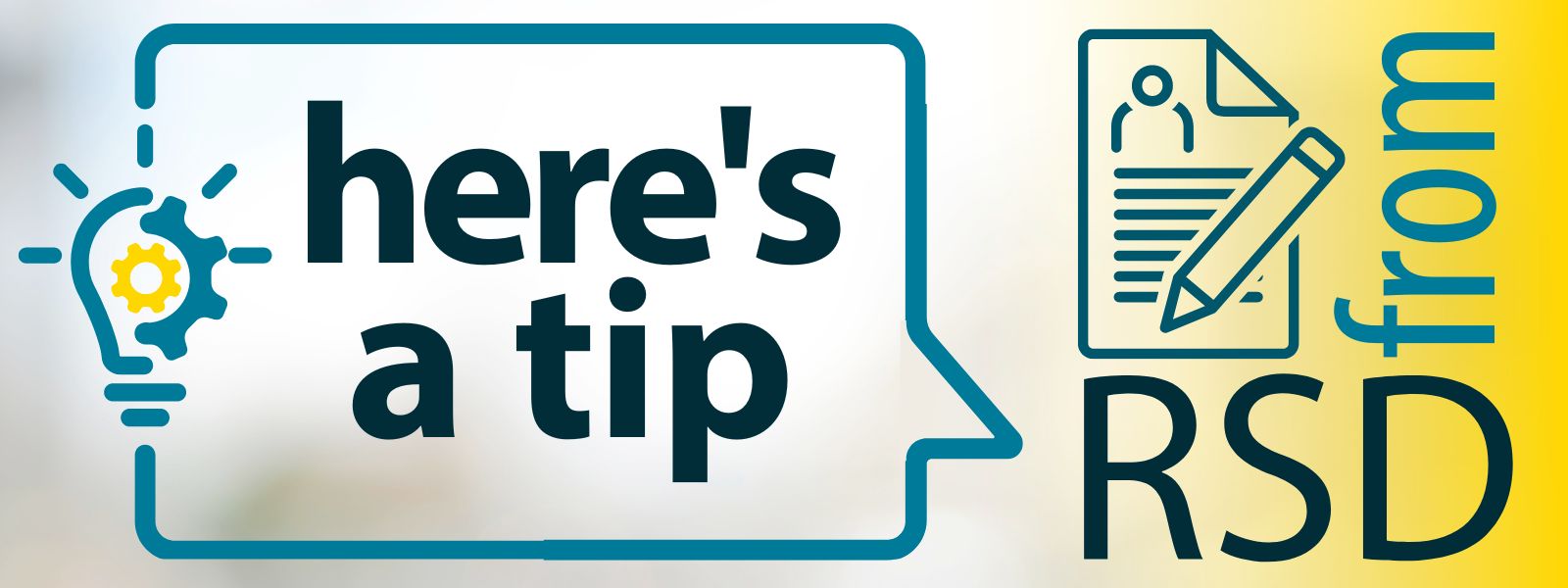 Here&rsquo;s a tip from RSD